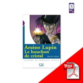 دانلود کتاب داستان ARSÈNE LUPIN – Le Bouchon de cristal به زبان فرانسه + PDF